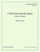 I Will Pour Out My Spirit SATB choral sheet music cover